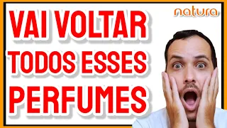 9 Perfumes que Estão VOLTANDO na Natura CICLO 09/2024 😱😱😱