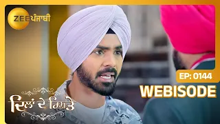 Dilan De Rishtey | Ep - 144 | Webisode | Apr, 22 2024 | Jasmeen, Prince Singh, Deepak | Zee Punjabi