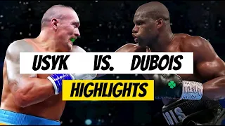 Oleksandr Usyk vs Daniel Dubois Highlights