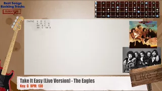 🎻 Take It Easy (Live Version) - The Eagles Bass Backing Track with chords and lyrics