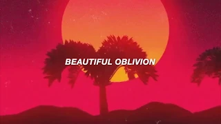 Beautiful Oblivion (feat. IDK) (Lyric Video) - The Neighbourhood