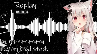 [NIGHTCORE] - Iyaz - Replay//Lyrics// (Danley Remix)