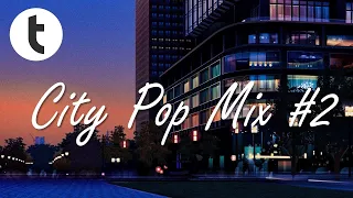 city pop mix #2 - シティポップ・ミックス #2