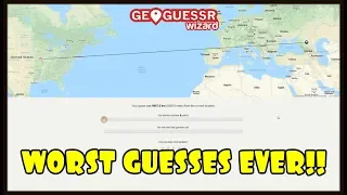 Geoguessr - WORST Guesses Compilation #1