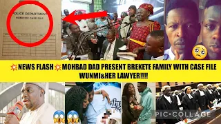💥NEWS FLASH💥MOHBAD DAD PRESENT BREKETE FAMILY WITH CASE FILE📂 WUNMI&HER LAWYER‼😱‼