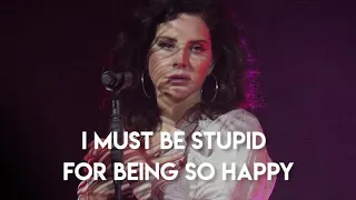 Lana Del Rey - I Must Be Stupid For Being So Happy (Full Song) [Live at The Ally]