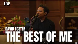 THE BEST OF ME - DAVID FOSTER | FELIX IRWAN #LIVE #BATU