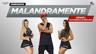 Malandramente - Dennis e MC's Nandinho & Nego Bam Cia. Daniel Saboya (Coreografia)