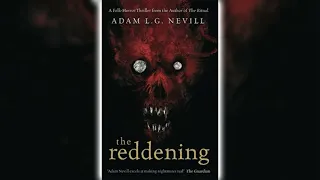 The Reddening by Adam Nevill Part 2 🎧📖 Horror Audiobooks