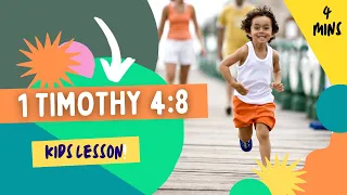Kids Bible Devotional - 1 Timothy 4:8 | The Value of Godliness