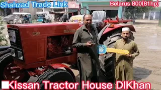 Belarus 800 (81 HP) kissan Tractor House DIKhan 03331337400..Shazad Trade Link