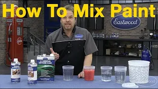 How To Mix Car Paint - Understanding Paint Mixing Ratios with Kevin Tetz at Eastwood