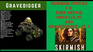 War Commander- SKIRMISH OFFICER 1-2/ ONLY OMEN AND GRAVEDIGGER LVL 1/ FREE REPAIR/ RUBI ON