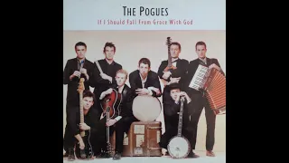 IF I SHOULD FALL FROM GRACE WITH GOD The Pogues Vinyl HQ Sound Full Album