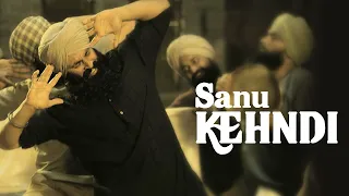 Sanu Kehndi | Kesari (2019) HD