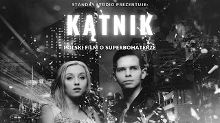 KĄTNIK: POLSKI SUPERBOHATER - FILM KRÓTKOMETRAŻOWY