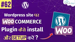 How to Install WooCommerce Plugin on a WordPress Site (Step By Step)
