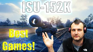 Best Games with ISU-152K! | World of Tanks