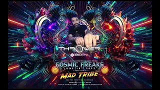 Throw3r @ Cosmic Freaks | Mad Tribe in Denver