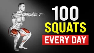 Do 100 Squats Every Day and This Will Happen to Your Body