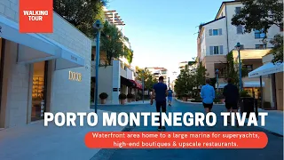 Porto Montenegro Tivat | Walking Tour - 🇲🇪 #Montenegro