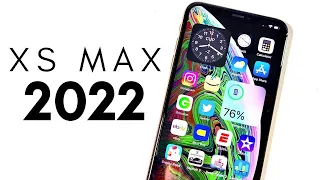 Should You Buy iPhone XS Max in 2022