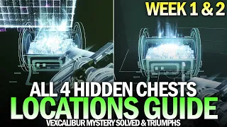 All 4 Vexcalibur Secret Chests (Week 1 & 2) - Mystery Solved Quest Step & Triumphs [Destiny 2]