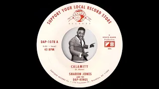 Sharon Jones And The Dap-Kings - Calamity [Daptone] 2014 Sister Soul Funk 45