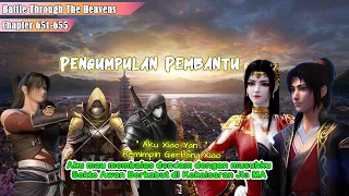 Battle Through The Heavens Chapter 651-655 || Pengumpulan Pembantu untuk balas dendam