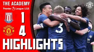 U18 Highlights | Stoke 1-4 Manchester United | The Academy | U18 Premier League