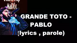 TOTO - PABLO - [lyrics -الكلمات]