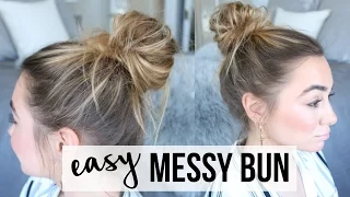 EASY MESSY BUN TUTORIAL | FINE, THIN HAIR