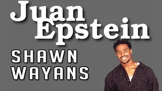 Shawn Wayans  on Juan Ep
