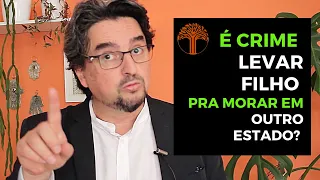 A mãe pode levar o filho para morar em outro estado?