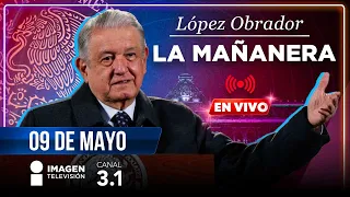 La Mañanera | En vivo | 09 de mayo de 2024