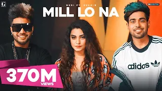 Mill Lo Na : Guri Ft. Sukhe (Official Video) Jaani | Satti Dhillon | Punjabi Songs | GK | Geet MP3