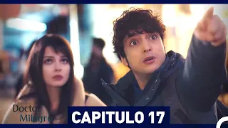 Doctor Milagro Capitulo 17 (Versión Larga)