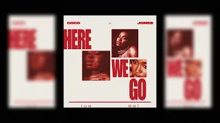 Coco Jones - Here We Go (Uh Oh)