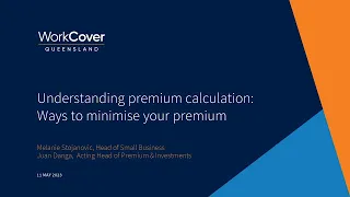 Webinar: Understanding premium calculation and ways to minimise your premium