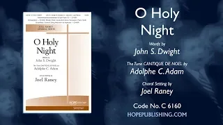 O Holy Night - Arr. Joel Raney
