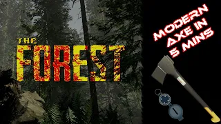 How To Get Modern Axe, Compass and Map in 5 mins - The Forest Hard Survival