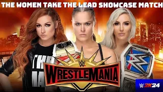 RONDA ROSEY VS BECKY LYNCH VS FLAIR WWE 2k24 SHOWCASE MATCH THE WOMEN TAKE THE LEAD MR.PRIMETIME