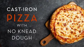 Homemade Cast Iron Pizza 🍕 with No Knead Dough