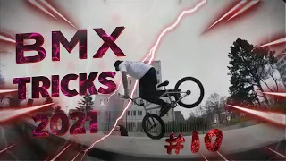 Best BMX Tricks Compilation 2021 #10