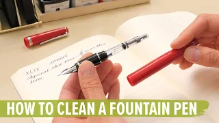 How to Clean a Fountain Pen