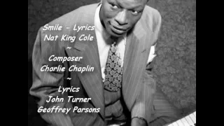 Smile - Lyrics - Nat King Cole