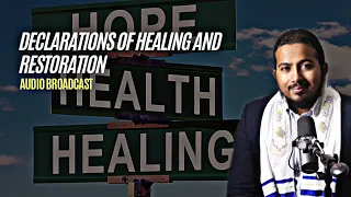 Declarations of Faith for healing and Restoration by Evangelist Gabriel Fernandes