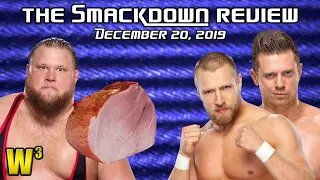 Miracle on 34th Street Fight! Daniel Bryan & Miz Team Up! The Smackdown Review (December 20, 2019)