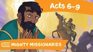 Come Follow Me (July 10-16) | Mighty Missionaries | Acts 6-9