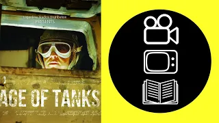 TEN WORD DOCUSERIES REVIEW | Age of Tanks (2017)